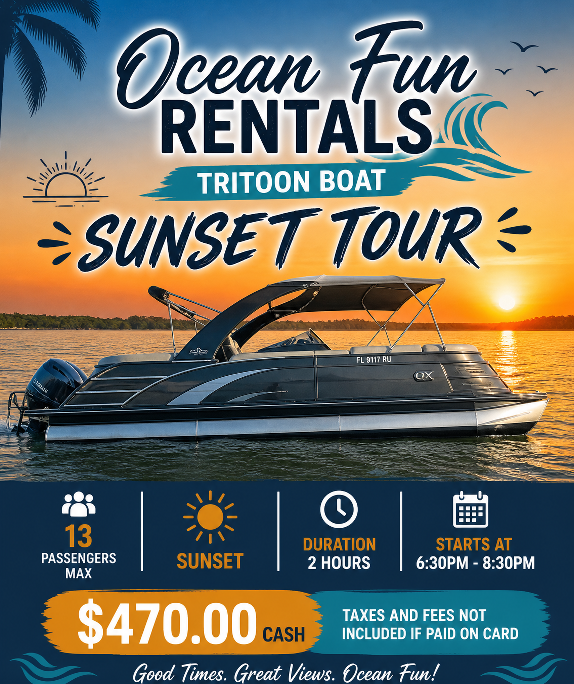 tritoon-sunset-tour-promo - We Get You Wet Watersports Ocean Fun Rentals sunset tour ad with a pontoon boat on an orange sunset backdrop, 'Sunset Tour' and 0 cash.